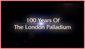 "100 YEARS OF THE LONDON PALLADIUM" - RARE DVD
