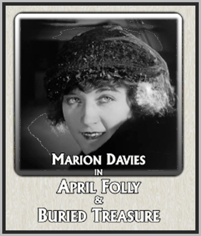 APRIL FOLLY - BURIED TREASURE - 1920 - 1921 - MARION DAVIES - SILENT - RARE DVD