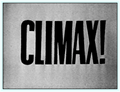 CLIMAX! - RARE TV SERIES - 9 DVDS - 18 RARE EPISODES