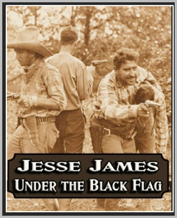 JESSIE JAMES UNDER THE BLACK FLAG - 1921 - DIANA REED - SILENT - RARE DVD