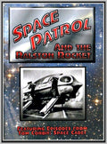 SPACE PATROL AND THE RALSTON ROCKET! - ED. KEMMER - RARE DVD