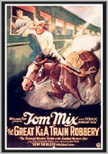 THE GREAT K&A TRAIN ROBBERY - 1926 - TOM MIX - SILENT - RARE DVD