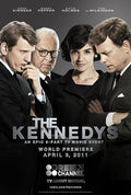 THE KENNEDYS   -  5h 46min | TV MINI SERIES - COMPLETE - UNCUT