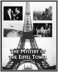 THE MYSTERY OF THE EIFFEL TOWER - 1927 - GASTON JACQUET - SILENT - RARE DVD